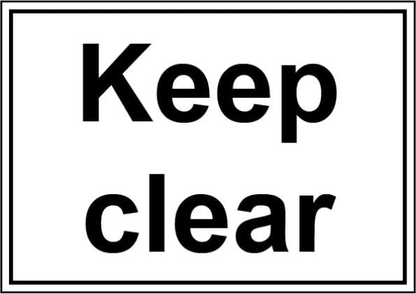 Keep Clear Sign