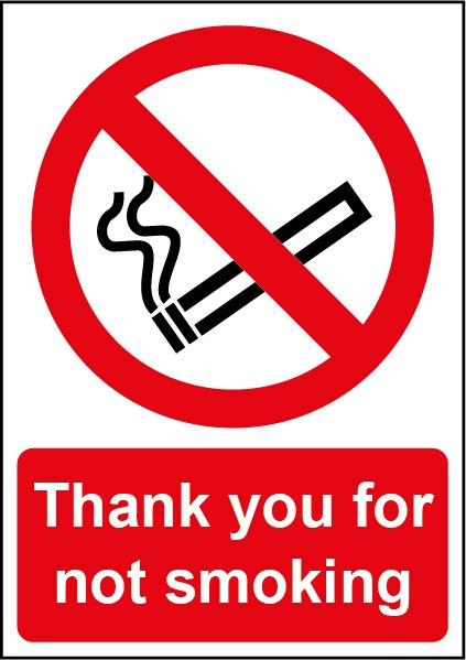 Thanks Not Smoking Sign